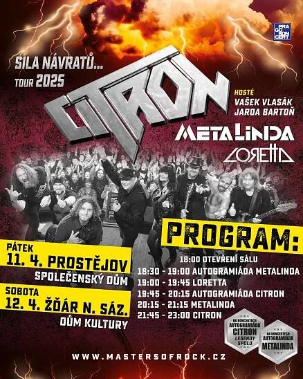 Turné legend CITRON, METALINDA, LORETTA „Síla Návratů 2025“ pokračuje už tento týden! | PRAGOKONCERT BOHEMIA, a.s.