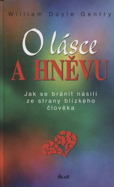O lásce a hněvu