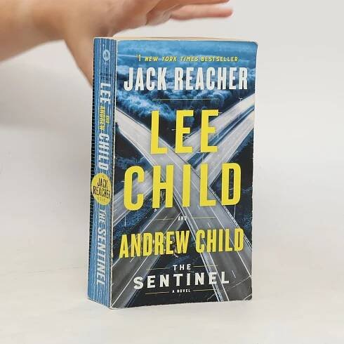 The Sentinel: A Jack Reacher Novel