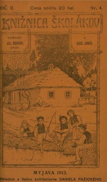Premiéra časopisu – KNIŽNICA ŠKOLÁKOV 02.ročník (1912-13)