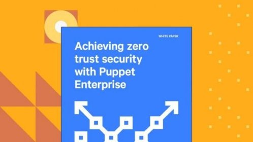A graphic of a white paper by Puppet. Title: Achieving Zero Trust Security with Puppet Enterprise.