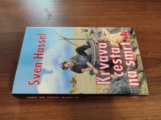 Sven Hassel - Krvavá cesta na smrt    - Knihy