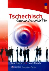 Kniha Tschechisch kommunikativ 1 - Trh knih - online antikvariát