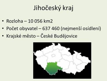 Počet obyvatel – (nejmenší osídlení) Krajské město – České Budějovice.