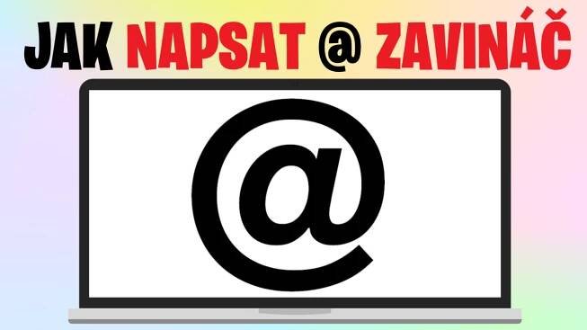 Jak napsat na klávesnici „zavináč“