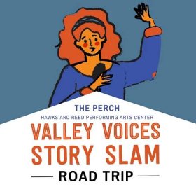 Valley Voices Road Trip 