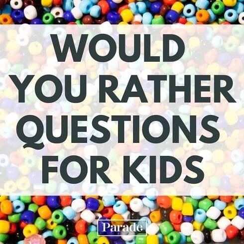 250 of the Silliest "Would You Rather...?" Questions for Kids