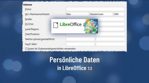 Persönliche Daten in LibreOffice 7.3 (German/Deutsch)