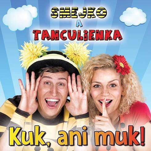 Kuk, ani muk!