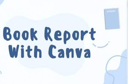 How to Make a Book Report With Canva