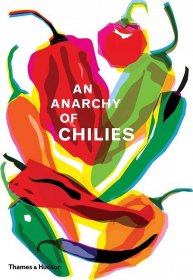An Anarchy of Chillies - Caz Hildebrand (EN) od 416 Kč
