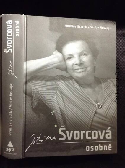 Jiřina Švorcová osobně : zpověď Ženy za pultem, 2010