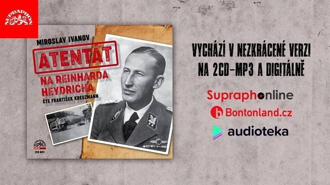 Miroslav Ivanov - Atentát na Reinharda Heydricha, čte František Kreuzmann (upoutávka)