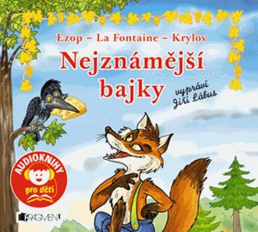 Nejznámější bajky – Ezop, La Fontaine, Krylov (audiokniha pro děti)