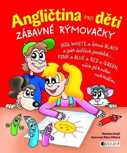 Angličtina pro děti – zábavné rýmovačky - pro KZB
