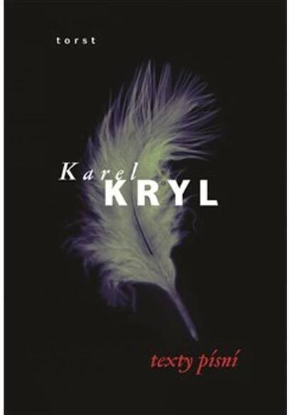 Texty písní - Karel Kryl (2024, brožovaná, 2. vydání)