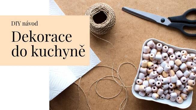 Praktická dekorace do kuchyně: DIY návod