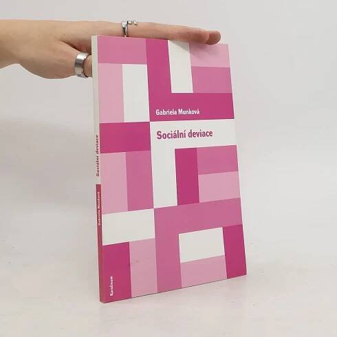Sociální deviace : Přehled sociologických teorií