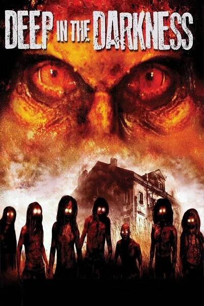 Deep in the Darkness 41% (2014)