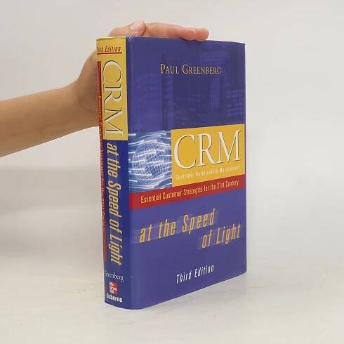 CRM at the Speed of Light - Paul Greenberg - knihobot.cz