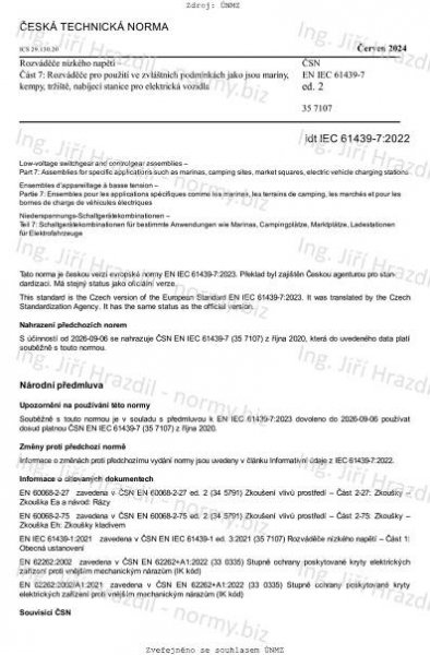 ČSN EN IEC 61439-7 ed. 2 (357107) - Rozváděče nízkého napětí - Část 7: Rozváděče pro použití ve zvláštních podmínkách jako