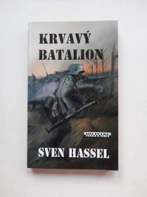 Krvavý batalion - Sven Hassel - Knihy