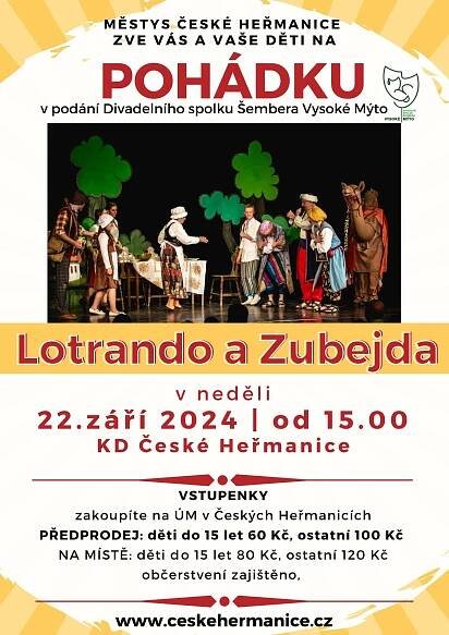 Divadelní představení Lotrando a Zubejda České Heřmanice