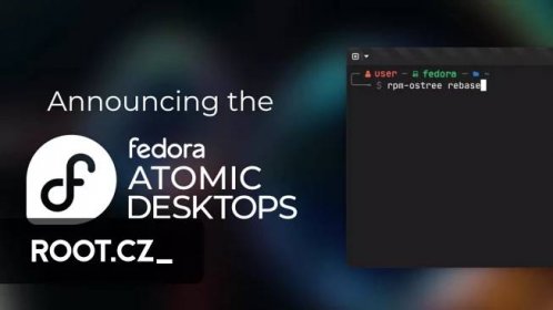 Projekt Fedora oznamuje Fedora Atomic Desktops pro neměnné varianty Fedory - Root.cz