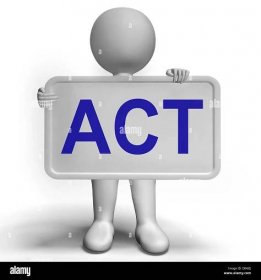 Act Signboard To Inspire Encourage And Motivate Stock Photo
