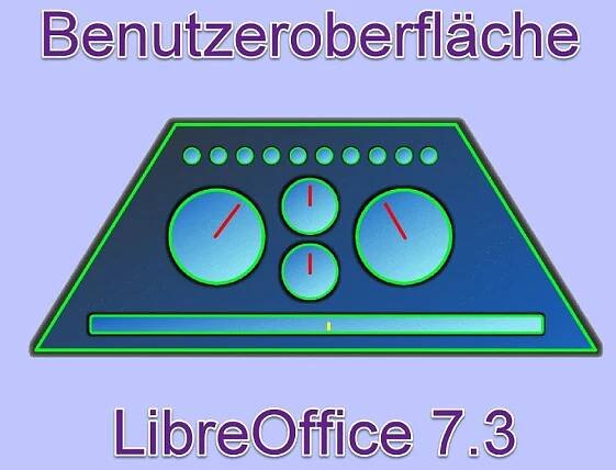 Benutzeroberfläche - LibreOffice 7.3 (German/Deutsch)