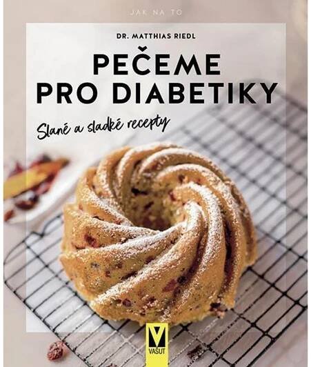 Pečeme pro diabetiky - Matthias Riedl (2024, brožovaná)