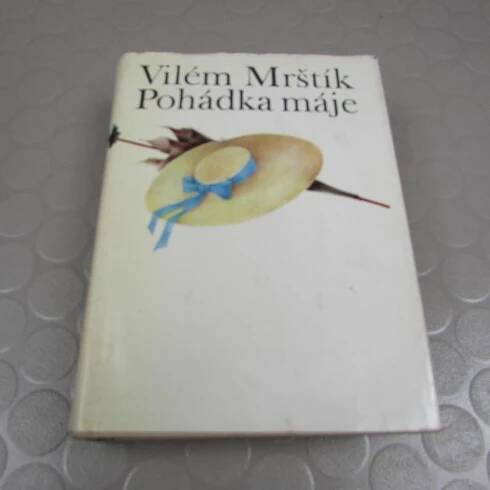 Pohádka máje (188) Vilém Mrštík