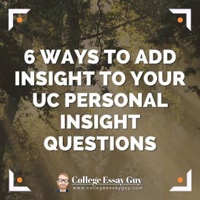 6 Ways to Add Insight to Your UC Personal Insight Questions