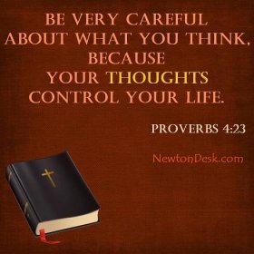 be careful about what you think proverbs 4 23