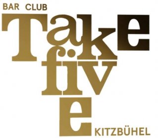 Take Five – Bar, Club, Kitzbühel