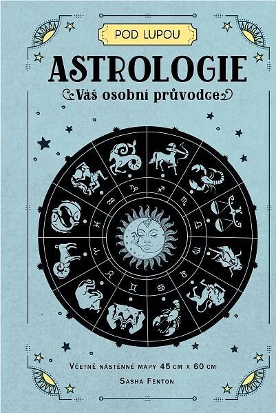 Kniha Astrologie: Váš osobní průvodce | Naše nakladatelství