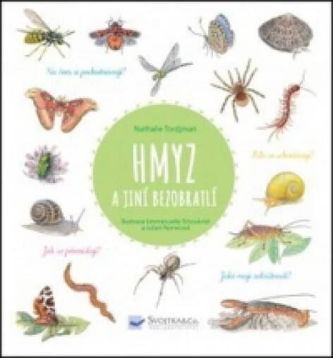 Hmyz a jiní bezobratlí - Tordjman Natalie - Megaknihy.cz