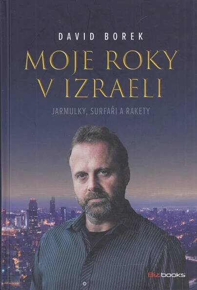 Moje roky v Izraeli - Antikvariát Dlážděná