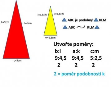 l=4,5cm. ABC je podobný KLM. b=9cm. a=9cm. ABC KLM. m=2,5cm. Utvořte poměry: b:l a:k c:m. 9:4,5 9:4,5 5:2, c=5cm. 2 = poměr podobnosti k.