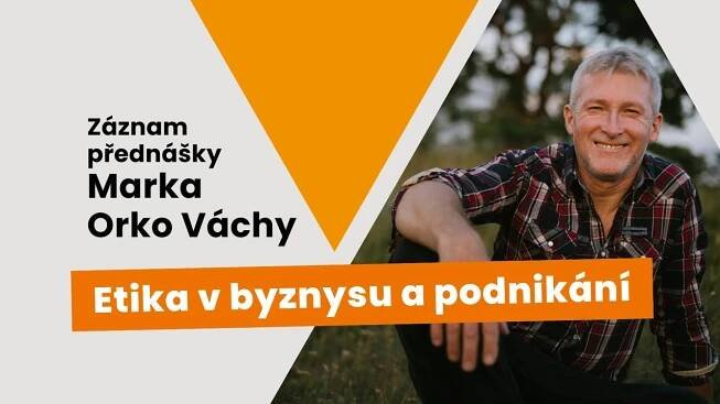 Přednáška Marka Orko Váchy na FEK ZČU⎜"Etika v byznysu a podnikání"⎜21.11.2024