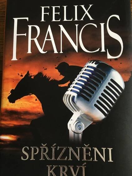 Felix Francis Spřízněni krví detektivka