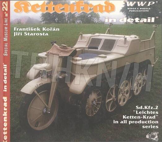 Kniha Kettenkrad in detail - NSU HK-101 Sd.Kfz.2 "Leichtes Ketten-Krad" in all production series : photo manual for modelers
