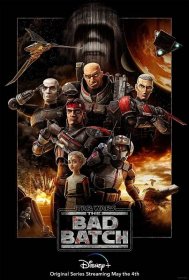 Star Wars: The Bad Batch Payoff One Sheet 27x40" Poster