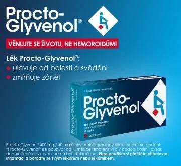 Věnujte se životu, ne hemoroidům – Procto Glyvenol
