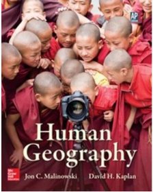 Human Geography 1st Edition By Jon Malinowski – Test Bank