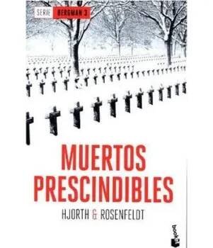 Muertos prescindibles (Michael Hjorth,Hans Rosenfeldt)(Brožovaná)