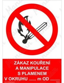 Zákaz kouření a manipulace s plamenem v okruhu, plast 210 x 297 x 0,5 mm A4