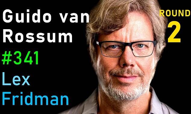 #341 – Guido van Rossum: Python and the Future of Programming