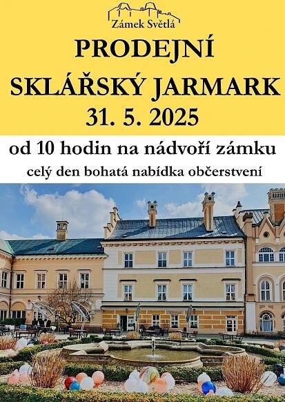 Sklářský jarmark :: Zámek Světlá nad Sázavou