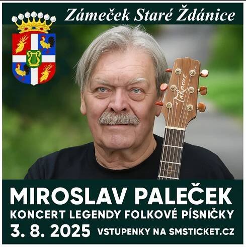 Nathaniel Filip de Aras » 3. srpna 2025 – Miroslav Paleček – Koncert legendy folkové písničky